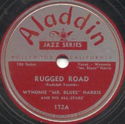 escuchar en línea Wynonie Mr Blues Harris And His AllStars - Rugged Road Come Back Baby