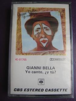 ladda ner album Gianni Bella - Io Canto E Tu Yo Canto y Tu