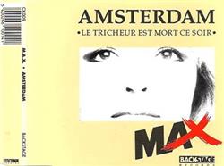 Album herunterladen Max - Amsterdam Le Tricheur Est Mort Ce Soir