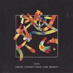baixar álbum Carlos Zíngaro Jorge Lima Barreto - Kits