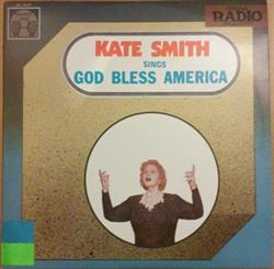 last ned album Kate Smith - Kate Smith Sings God Bless America