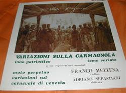 baixar álbum Nicolo' Paganini Violino Franco Mezzena Chitarra Adriano Sebastiani - Variazioni Sulla Carmagnola