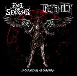 last ned album Fall Of Seraphs, Trepanator - Incarnation Of Torture