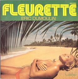 écouter en ligne Eric Dumoulin - Fleurette