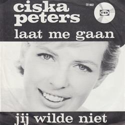 descargar álbum Ciska Peters - Laat Me Gaan