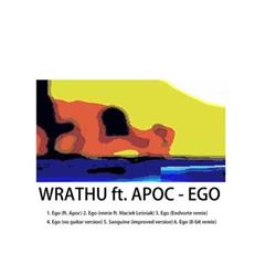 last ned album Wrathu ft Apoc - Ego
