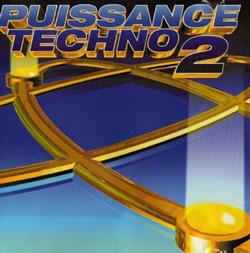 kuunnella verkossa Various - Puissance Techno 2