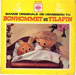 télécharger l'album Bonhommet Et Tilapin - Bande Originale De LEmission TV Bonhommet Et Tilapin