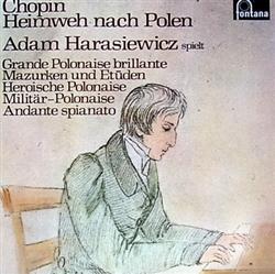 Album herunterladen Frédéric Chopin, Adam Harasiewicz - Heimweh Nach Polen