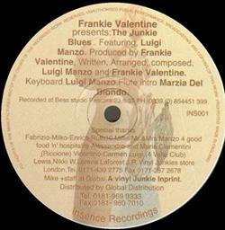 lytte på nettet Frankie Valentine - The Junkie Blues