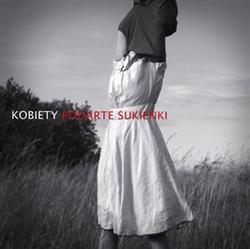 escuchar en línea Kobiety - Podarte Sukienki