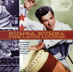descargar álbum Various - Rumba Rumba The Latin Lounge