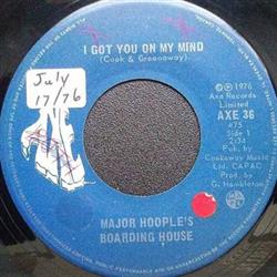 ladda ner album Major Hoople's Boarding House - I Got You On My Mind Magic Of A Feeling