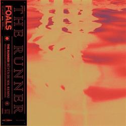 last ned album Foals - The Runner Rüfüs Du Sol Remix