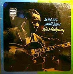 lataa albumi Wes Montgomery - In The Wee Small Hours