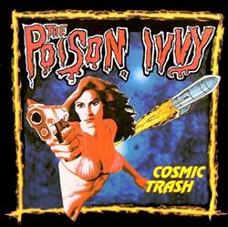 baixar álbum The Poison Ivvy - Cosmic Trash