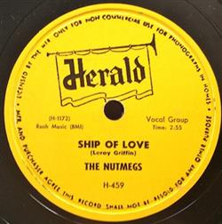 télécharger l'album The Nutmegs - Ship Of Love Rock Me