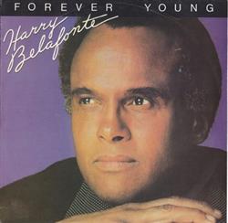 last ned album Harry Belafonte - Forever Young Something To Hold On To