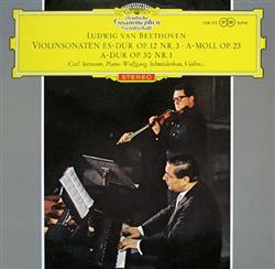 Album herunterladen Ludwig Van Beethoven, Carl Seemann Wolfgang Schneiderhan - Violinsonaten Es Dur Op 12 Nr 3 A Moll Op 23 A Dur Op 30 Nr 1