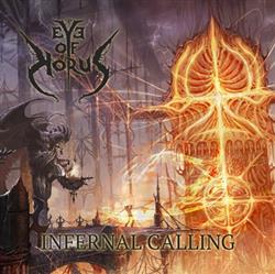 descargar álbum Eye Of Horus - Infernal Calling