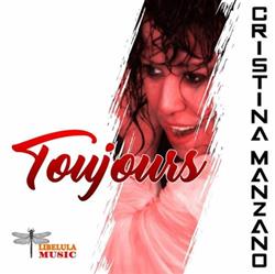 Album herunterladen Cristina Manzano - Toyjours