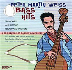 lataa albumi Peter Martin Weiss - Bass Hits