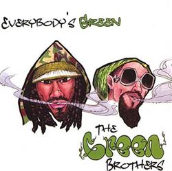 online anhören The Green Brothers - Everybodys Green