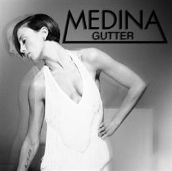 télécharger l'album Medina - Gutter