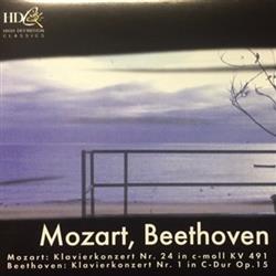 Download Mozart, Beethoven - Mozart Klavierkonzert Nr 24 In C Moll KV 491 Beethoven Klavierkonzert Nr 1 In C Dur Op15