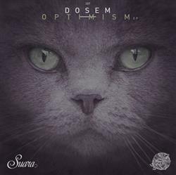 lyssna på nätet Dosem - Optimism EP