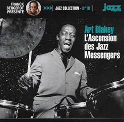 online anhören Art Blakey - LAscension Des Jazz Messengers