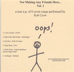 ascolta in linea Rob Crow - Not Making Any Friends Here Vol 1