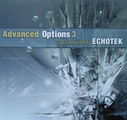 lyssna på nätet Echotek - Advanced Options 3