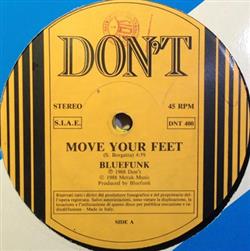 ladda ner album Bluefunk - Move Your Feet Thats A Part Of You