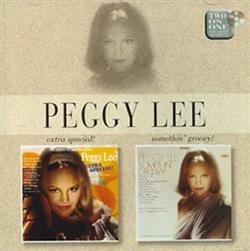 écouter en ligne Peggy Lee - Extra Special Somethin Groovy