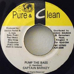 last ned album Captain Barkey - Pump The Bass