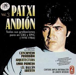 Album herunterladen Patxi Andión - Vol3 Todas Sus Grabaciones Para Cbs y Epic 1978 1986