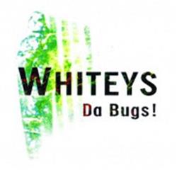 descargar álbum Whiteys - Da Bugs