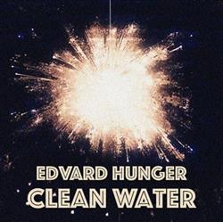 télécharger l'album Edvard Hunger - Clean Water