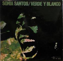 online anhören Sonia Santos - Verde Y Blanco