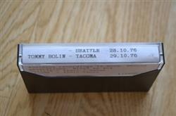 ladda ner album Tommy Bolin - Seattle 102876 Tacoma 102976