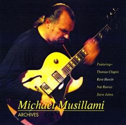ouvir online Michael Musillami - Archives