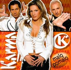 télécharger l'album Karma - Malo Pomalo
