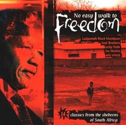 ouvir online Various - No Easy Walk To Freedom