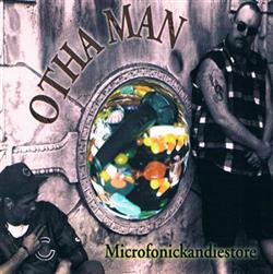 last ned album Otha Man - Microfonickandiestore