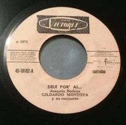 last ned album Gildardo Montoya - Dele Por Ai Los Vaqueros Mentirosos