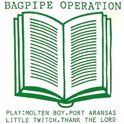 Bagpipe Operation - Little Twitch