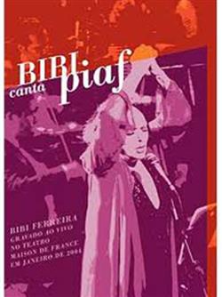 ladda ner album Bibi Ferreira - Bibi Canta Piaf