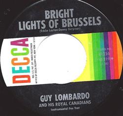 descargar álbum Guy Lombardo And His Royal Canadians - Bright Lights Of Brussels