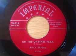 télécharger l'album Billy Briggs - On Top Of Pikes Peak Send Me Some Love